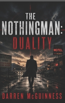 Paperback The Nothingman: Duality Book