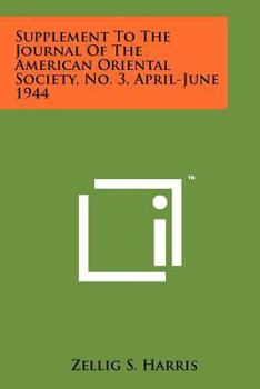 Paperback Supplement to the Journal of the American Oriental Society, No. 3, April-June 1944 Book