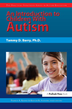 Paperback An Introduction to Children with Autism Book