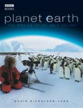 Paperback Planet Earth: The Making of an Epic Series Book