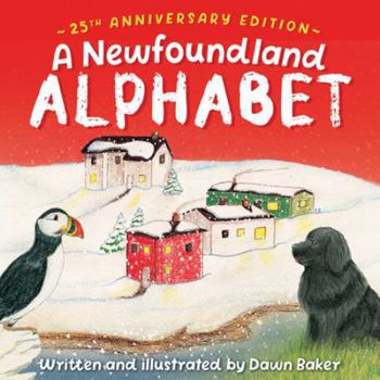 Paperback A Newfoundland Alphabet (25th Anniversary Edition) Book