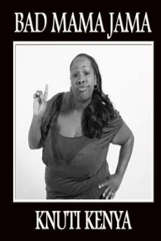 Paperback Bad Mama Jama Book