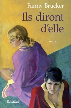 Paperback Ils diront d'elle [French] Book