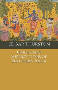 Omens and Superstitions of Southern India