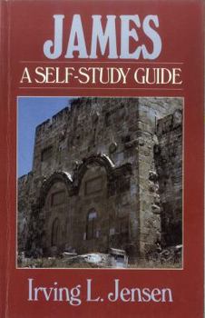James: A Self-Study Guide (Bible Self-Study Guides Series) - Book  of the Bible Self-Study Guides