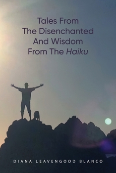 Paperback Tales from the Disenchanted and Wisdom from the Haiku Book