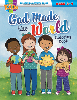Paperback God Made the World: Coloring & Activity Book (Ages 2-4) Book