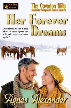 Her Forever Dreams - Book #3 of the Coverton Mills