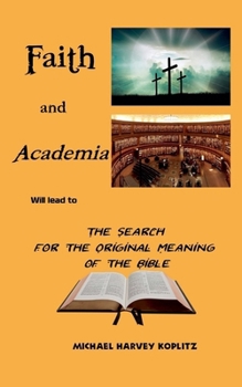 Paperback Faith and Academia Book