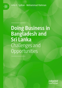 Hardcover Doing Business in Bangladesh and Sri Lanka: Challenges and Opportunities Book