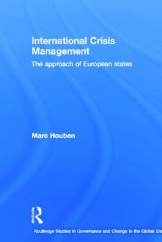 International Crisis Management: The Approach of European States