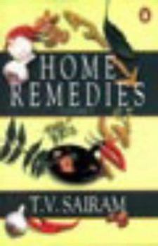 Paperback Home Remedies: A Handbook of Herbal Cures for Common Ailments Volume 1 (Vol 1) Book