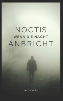 Paperback Noctis: Wenn die Nacht anbricht [German] Book