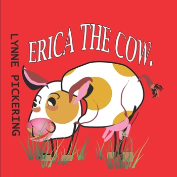 Paperback Erica the Cow Book