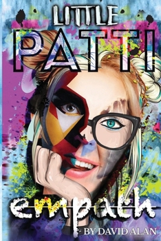 Paperback Little Patti: Empath Book