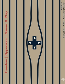 Paperback Freedom Oppression Games & Play Book