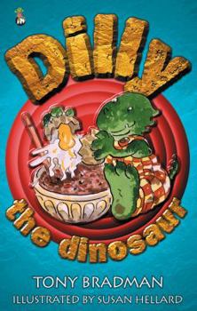 Dilly the Dinosaur: Stories of the World's Naughtiest Dinosaur (A Magnet Book) - Book  of the Dilly the Dinosaur