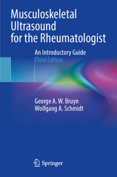 Paperback Musculoskeletal Ultrasound for the Rheumatologist: An Introductory Guide Book