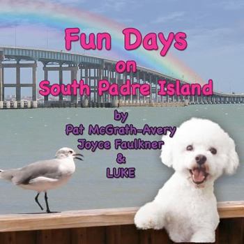 Paperback Fun Days on South Padre Island Book