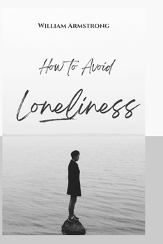 Paperback How to Avoid Loneliness Book