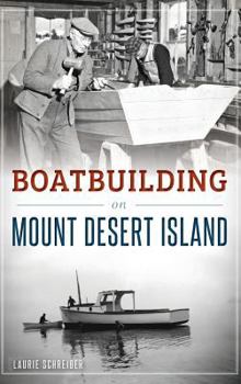 Hardcover Boatbuilding on Mount Desert Island Book