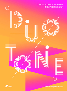 Paperback Duotone: Limited Colour Schemes in Graphic Design Book