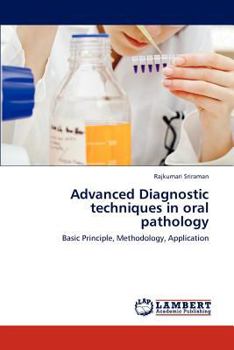 Paperback Advanced Diagnostic Techniques in Oral Pathology Book