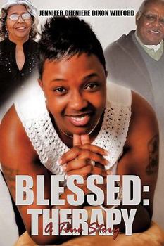Paperback Blessed: Therapy: A True Story Book