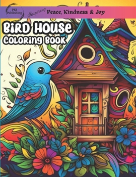 Paperback Bird House Coloring Book: stress relief for adults, teens, and college students greyscale images Book