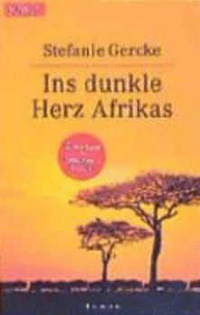 Paperback Ins dunkle Herz Afrikas. [German] Book