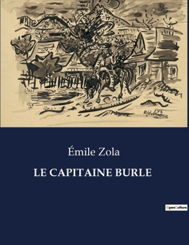 Paperback Le Capitaine Burle [French] Book