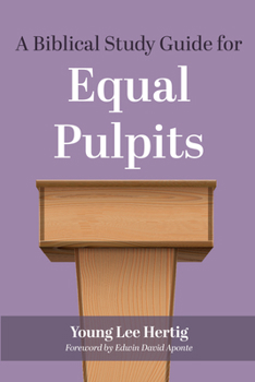Hardcover A Biblical Study Guide for Equal Pulpits Book