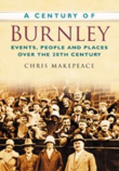 Paperback A Century of Burnley Book
