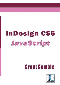 Paperback InDesign CS5 JavaScript Book