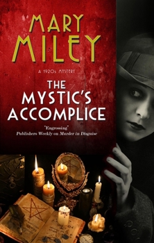 Hardcover The Mystic's Accomplice Book