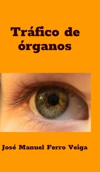 Hardcover Tr?fico de ?rganos [Spanish] Book