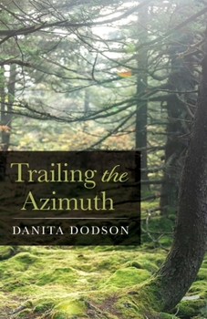 Paperback Trailing the Azimuth Book