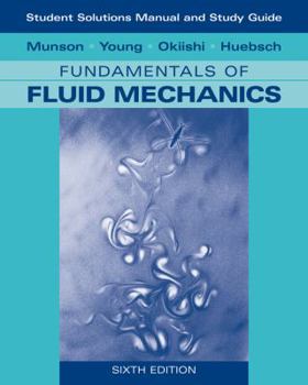 Paperback Student Solutions Manual and Student Study Guide to Fundamentals of Fluid Mechanics Book