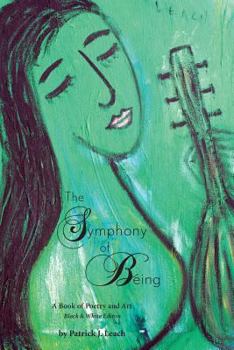 Paperback The Symphony of Being Book