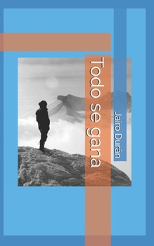 Paperback Todo se gana [Spanish] Book