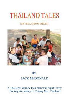 Paperback Thailand Tales: (The Land of Smiles) Book