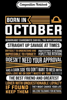 Composition Notebook: Born In October King Libra Scorpius Zodiac Birthday Journal/Notebook Blank Lined Ruled 6x9 100 Pages
