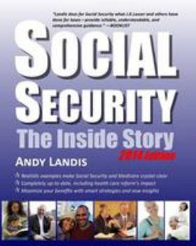 Paperback Social Security: The Inside Story: An Expert Explains Your Rights and Benefits Book