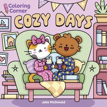 Paperback Coloring Corner: Cozy Days Book
