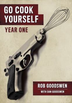 Go Cook Yourself: Year One