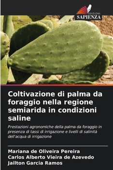 Paperback Coltivazione di palma da foraggio nella regione semiarida in condizioni saline [Italian] Book
