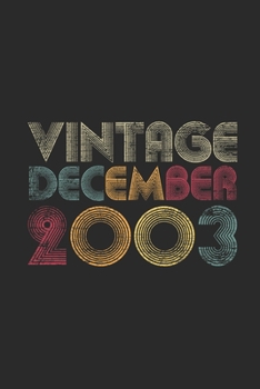 Vintage December 2003: Graph Paper Notebook / Journal (6 X 9 - 5 Squares per inch - 120 Pages) - Happy Birthday 16th Gift Idea