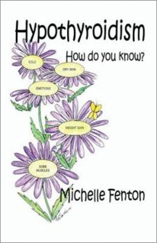 Paperback Hypothyroidism: How Do You Know Book