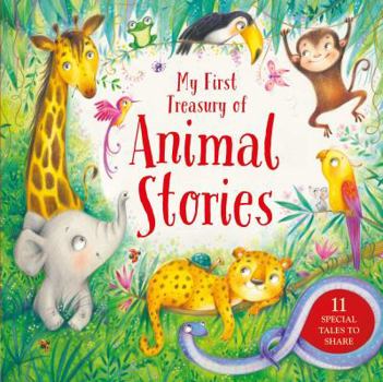 Hardcover My First Treasury of Animal Stories Book