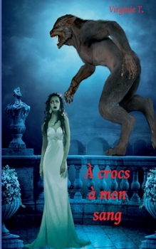 Paperback A crocs à mon sang [French] Book